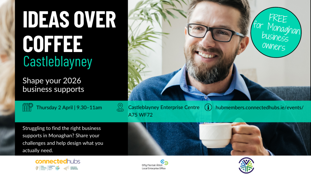 Read more about the article IN-PERSON: Ideas Over Coffee – Castleblayney