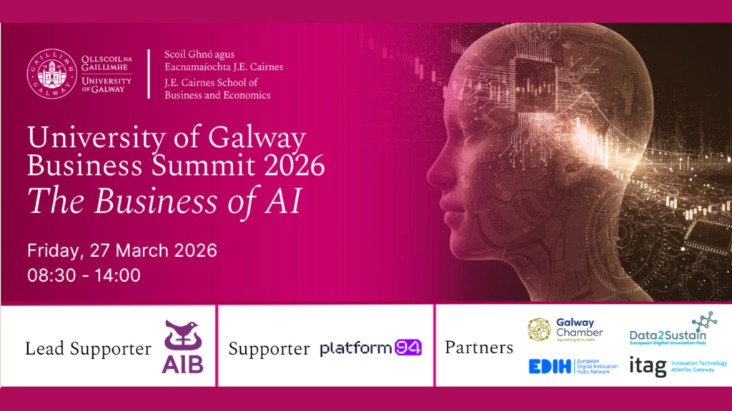 Read more about the article IN-PERSON: University of Galway Business Summit 2026