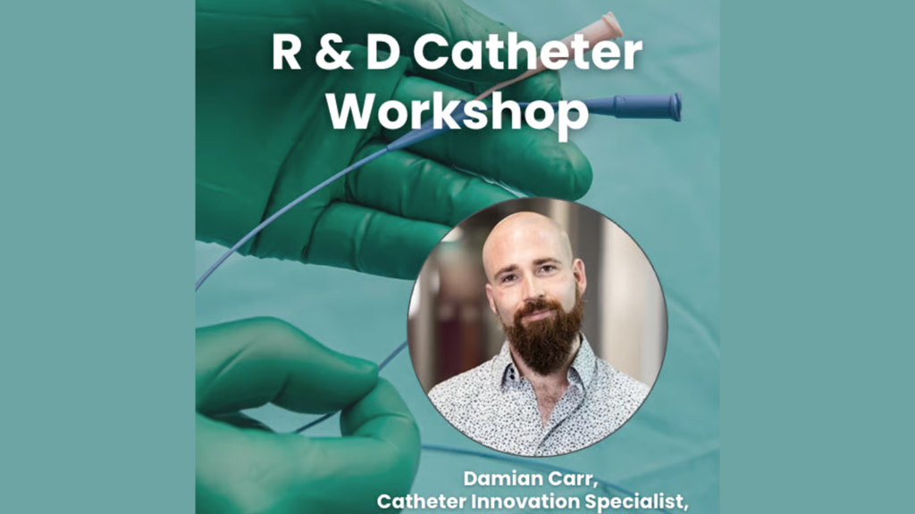 Read more about the article IN-PERSON: R&D Catheter Workshop