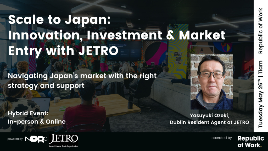 Read more about the article IN-PERSON: Scale to Japan: Innovation, Investment & Market Entry with JETRO