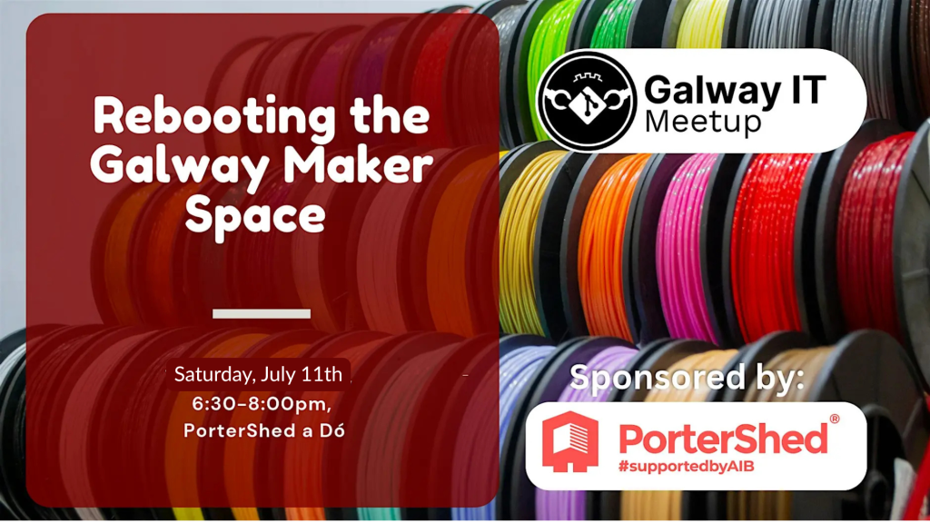 Read more about the article IN-PERSON: Rebooting the Galway Maker Space