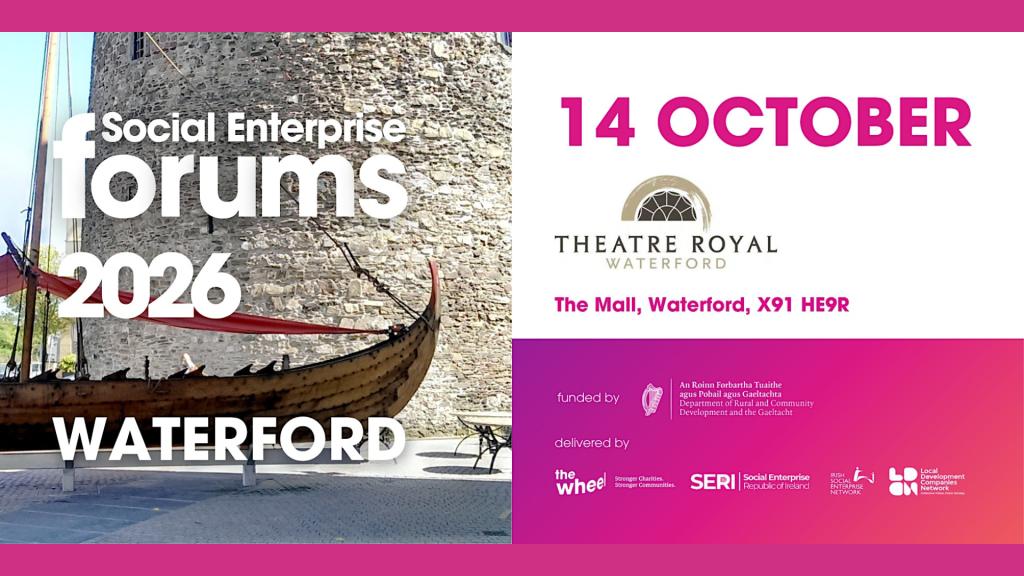 Read more about the article IN-PERSON: Social Enterprise Forum – Waterford